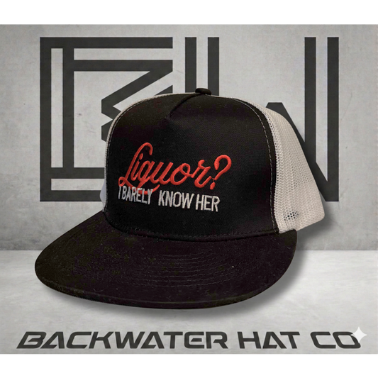 Liquor I Barely Know Her Snapback Hat